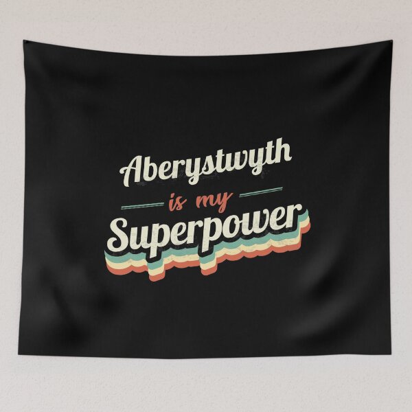 Item preview, Aberystwyth Is My Superpower designed and sold by Custom365.