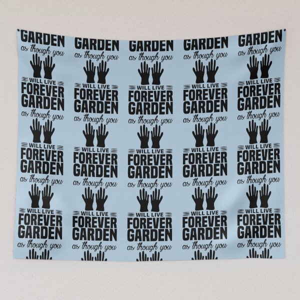 Item preview, garden as though you will live forever black   designed and sold by SimplyUniqueUk.