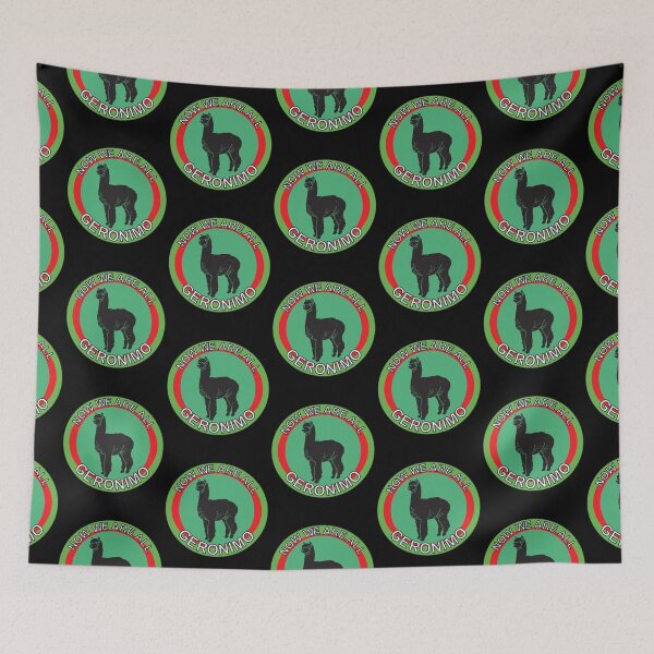 Item preview, Now We Are All Geronimo Alpaca designed and sold by Gerard Fay.