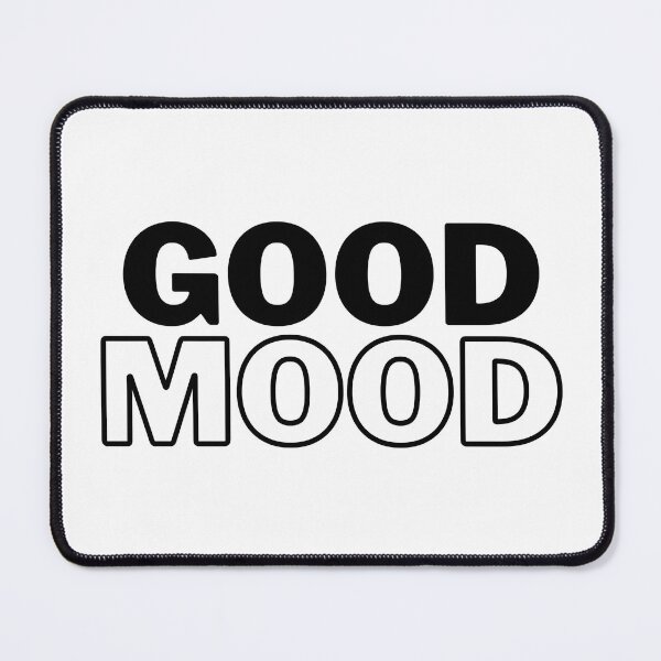 Item preview, Good Mood black and white design designed and sold by GoodMoodOwen.