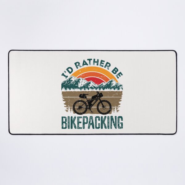 Item preview, I'd Rather Be Bikepacking Bicycle Exploring designed and sold by jaygo.