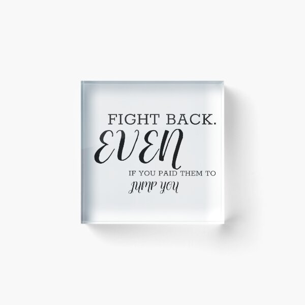 Item preview, Fight back designed and sold by Shivanshu Tiwari.
