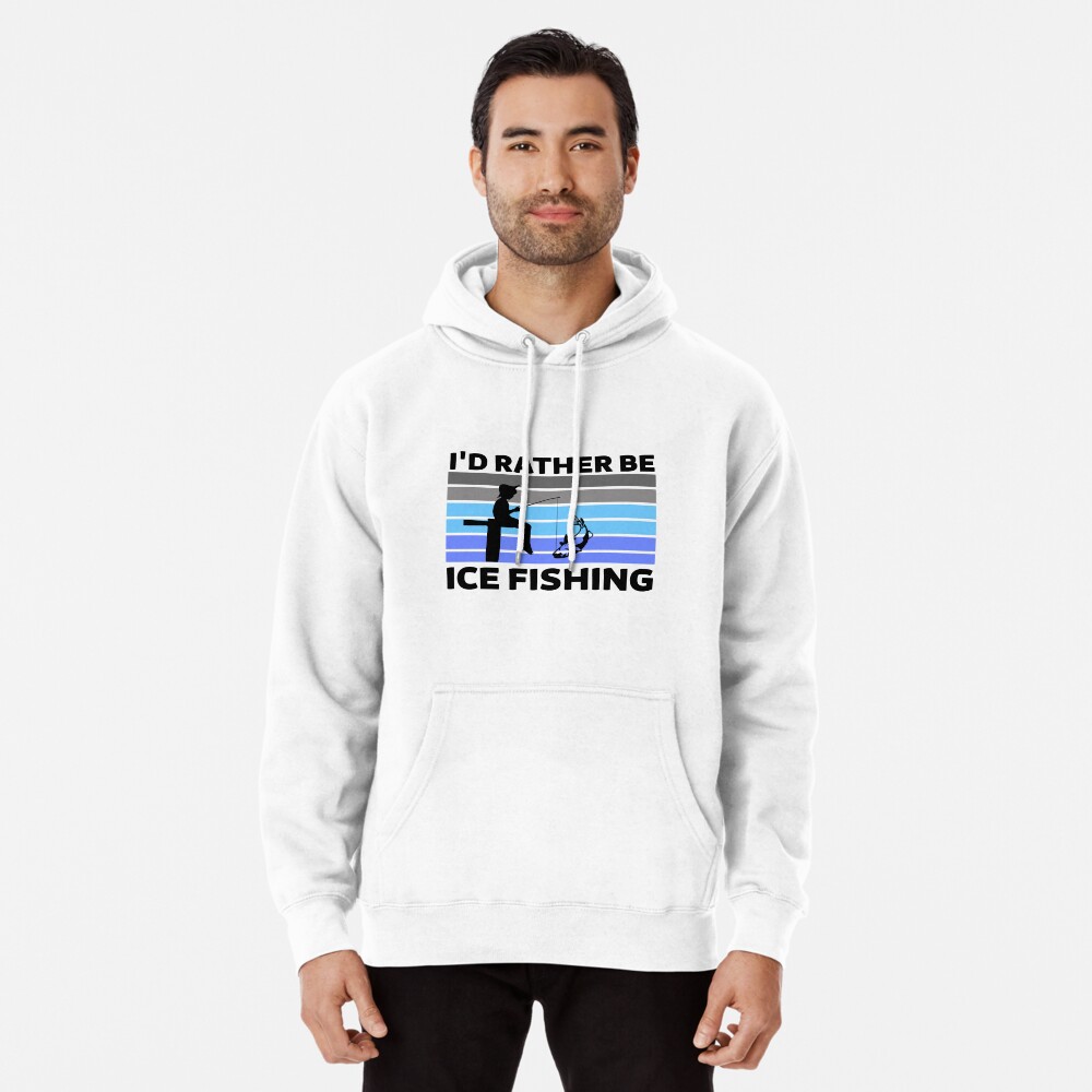 I'd Rather Be ICE FISHING - Men's Pullover Hoodie