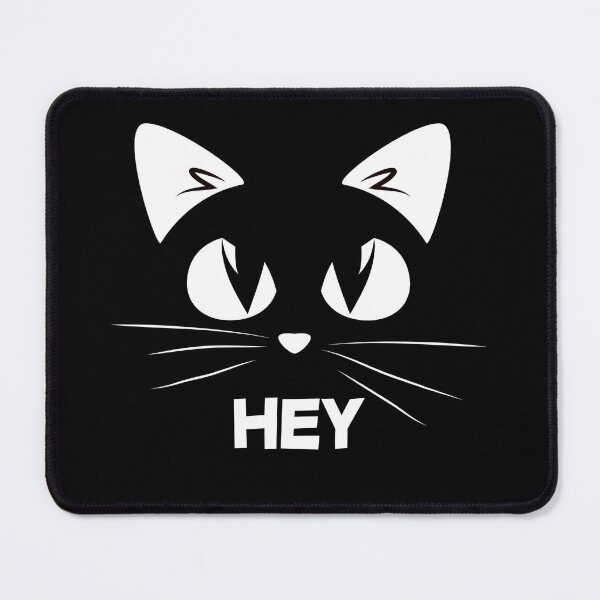 Item preview, cat says hey designed and sold by easyshop1.