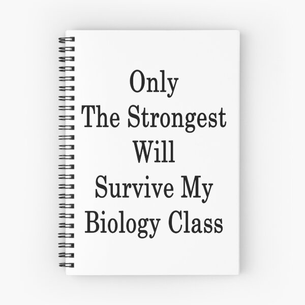 Item preview, Only The Strongest Will Survive My Biology Class  designed and sold by supernova23.