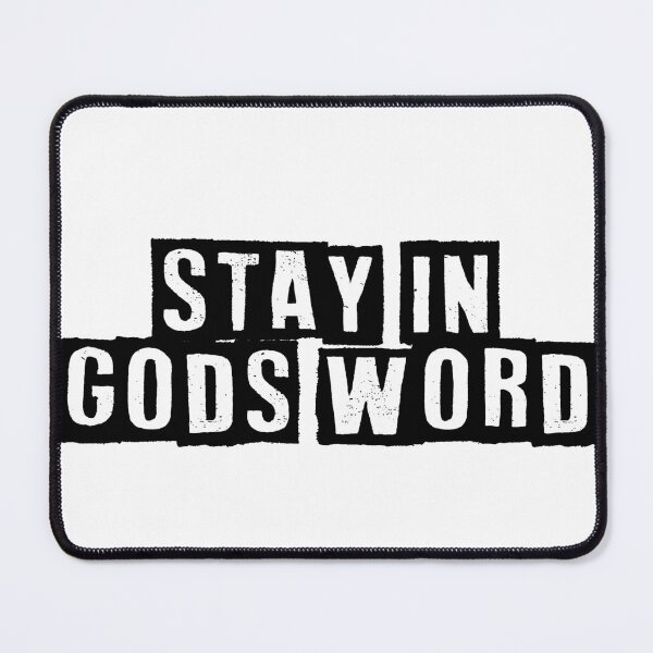 Item preview, Stay in God's Word designed and sold by Patrick Chastain.