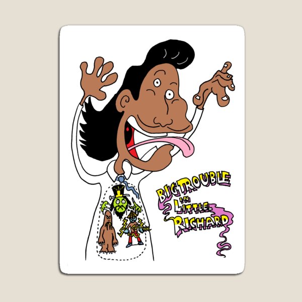 Big Trouble in Little Richard Celebrity Crud Rock Legend Magnet