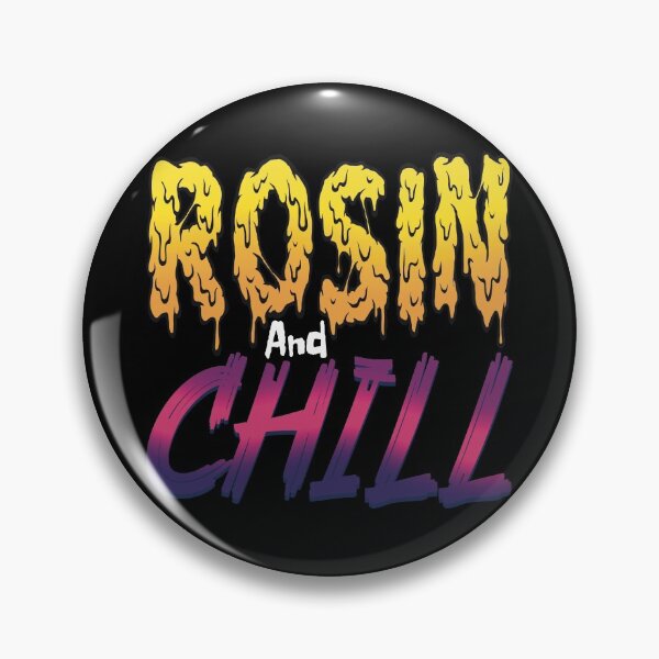 Item preview, Rosin and Chill pink designed and sold by YomeHayin.