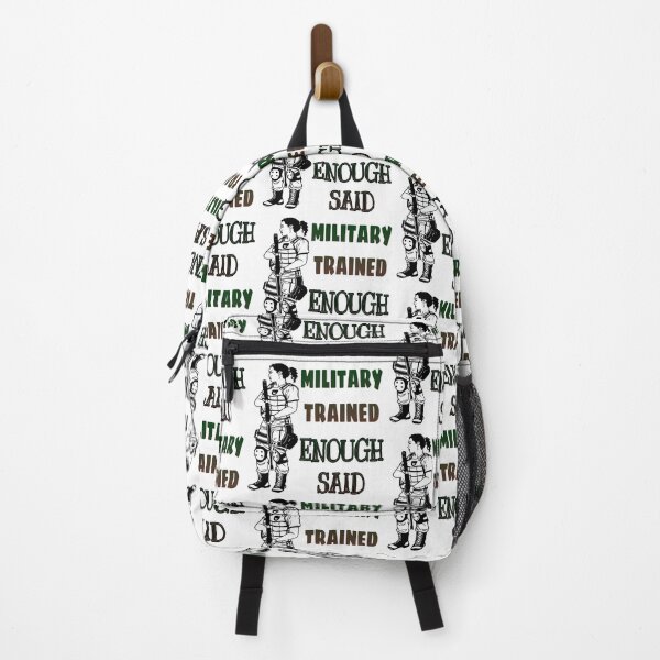 Item preview, Military Trained Enough Said designed and sold by sibrina1.