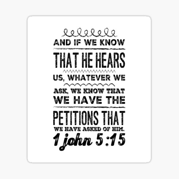 god-inspiration-1-john-5-15-and-if-we-know-that-he-hears-us-whatever