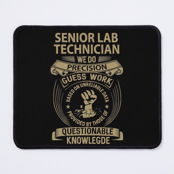 Item preview, Senior Lab Technician T Shirt - We Do Precision Job Gift Item Tee designed and sold by natalinedk.