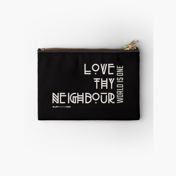 Item preview, love thy neighbour quote for dark backgrounds designed and sold by CoolSquidDesign.