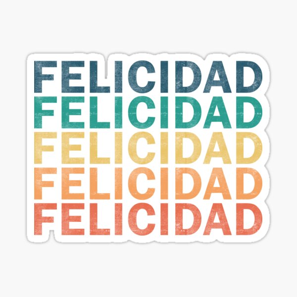 Item preview, Felicidad Name T Shirt - Felicidad Vintage Retro Felicidad Name Gift Item Tee designed and sold by mackpatsy.