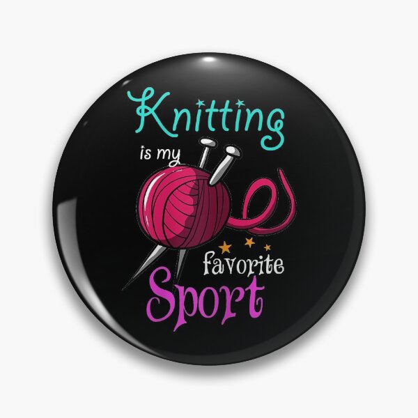 Item preview, Knitting Is My Favorite Sport - Knitting Lover designed and sold by RobertJason.