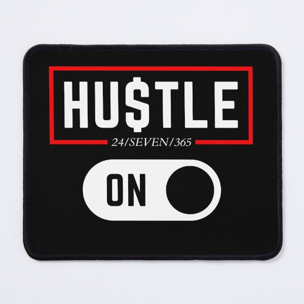 Item preview, HU$TLE 24/SEVEN/365 ON designed and sold by KingsManKind.