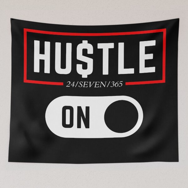 Item preview, HU$TLE 24/SEVEN/365 ON designed and sold by KingsManKind.