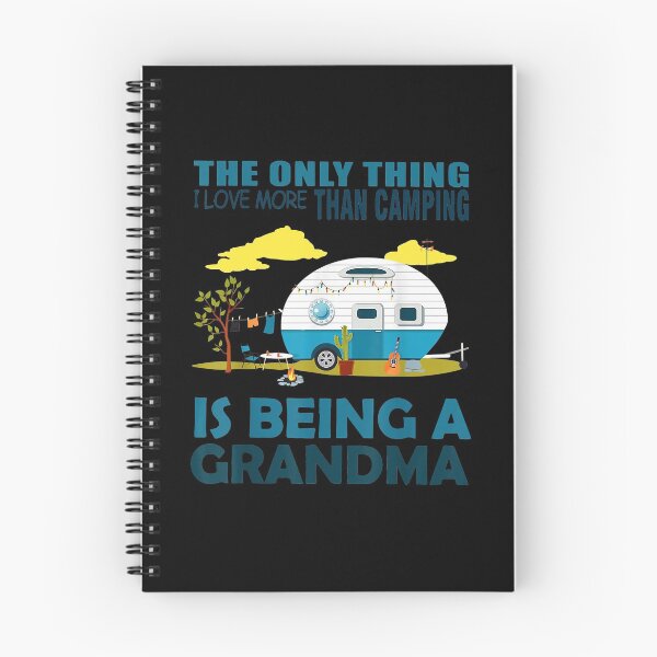 Item preview, The Only Thing I Love More Than Camping Is Being A Grandma designed and sold by RobertJason.