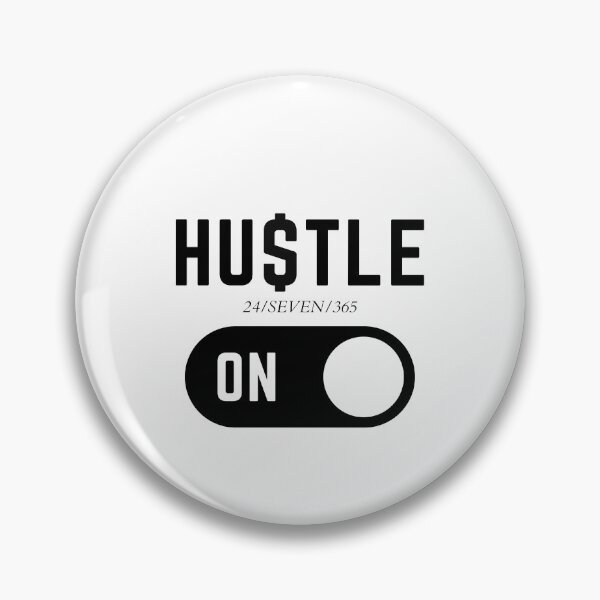 Item preview, HU$TLE 24/SEVEN/365 ON 2 designed and sold by KingsManKind.