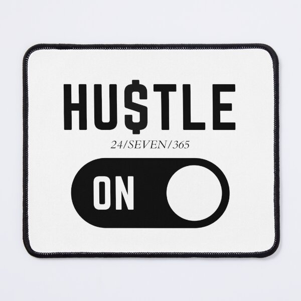 Item preview, HU$TLE 24/SEVEN/365 ON 2 designed and sold by KingsManKind.