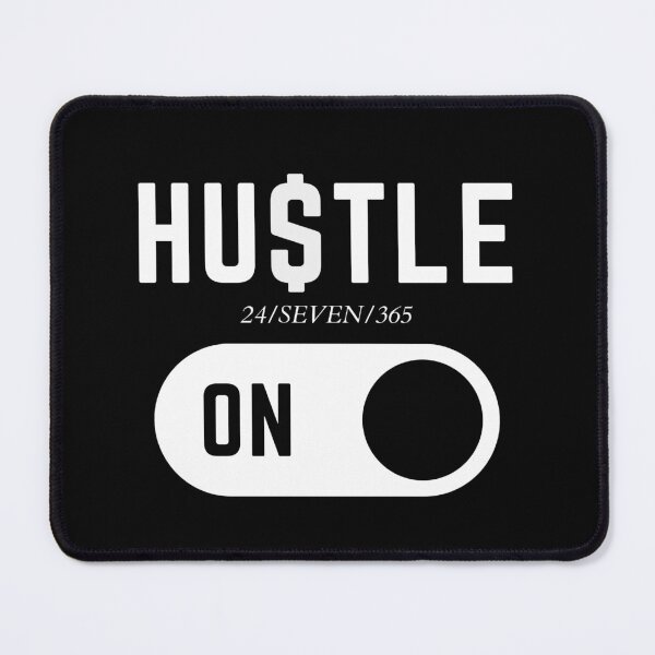 Item preview, HU$TLE 24/SEVEN/365 ON 3 designed and sold by KingsManKind.