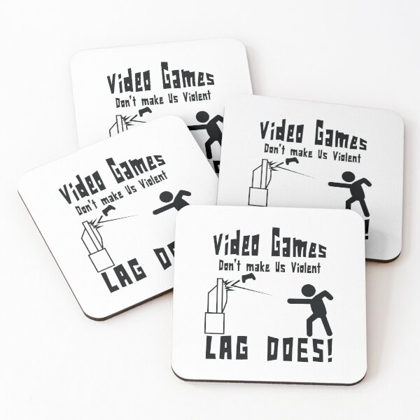 Item preview, Video games don't make us violent lag does! Funny print designed and sold by theodoros20.