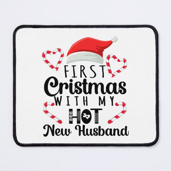 Item preview, First Christmas With My Hot New Husband Couples Christmas designed and sold by TheCrownPr.