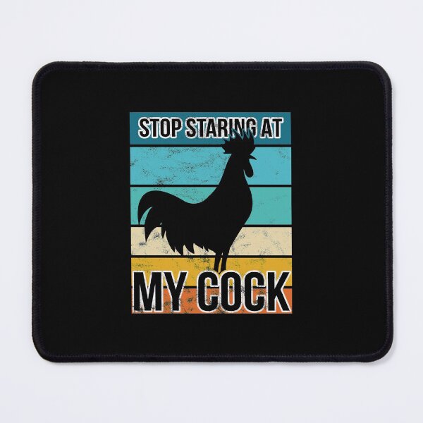 Item preview, Cock - Stop staring at my cock designed and sold by Shirt-Kaiser.