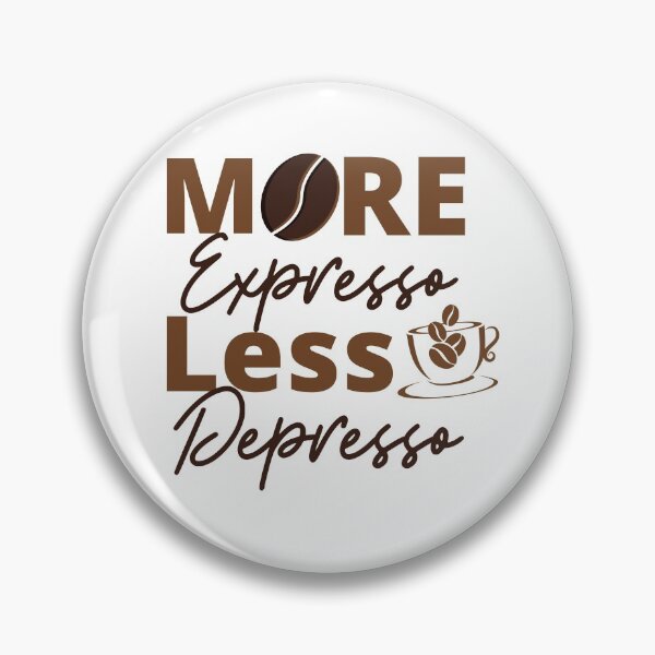 Item preview, More expresso less depresso designed and sold by vera-vera.