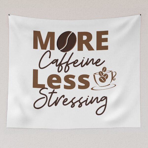 Item preview, More caffeine less stressing designed and sold by vera-vera.