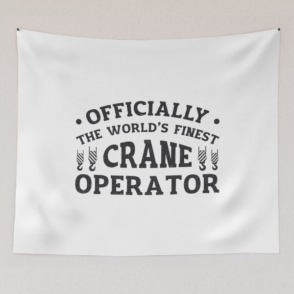 Item preview, The World's Finest Crane Operator Driver Worker designed and sold by tshirtconcepts.