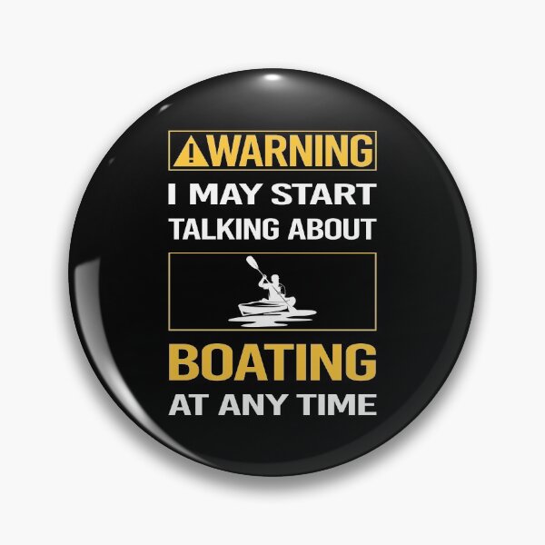 Item preview, Funny Warning Boating designed and sold by ArydeaNoriega.