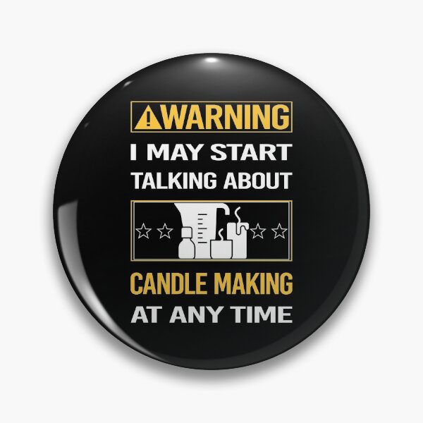 Item preview, Funny Warning Candle Making Candles designed and sold by ArydeaNoriega.