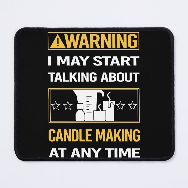 Item preview, Funny Warning Candle Making Candles designed and sold by ArydeaNoriega.