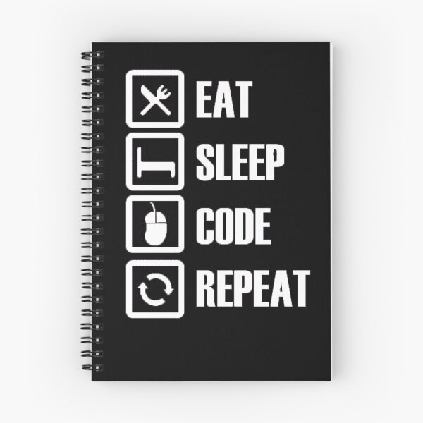 Item preview, EAT, SLEEP, CODE, REPEAT designed and sold by IAmNotEagle.