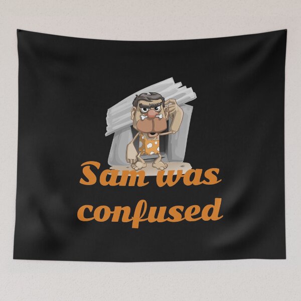 Item preview, Sam was confused designed and sold by Areashor.