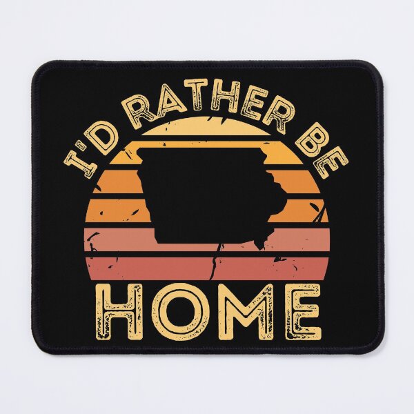 Item preview, I'd rather be in IOWA designed and sold by Dunn Designs.