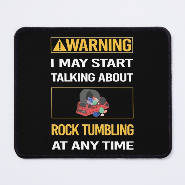 Item preview, Funny Warning Rock Tumbling Tumbler designed and sold by FulviaContreras.