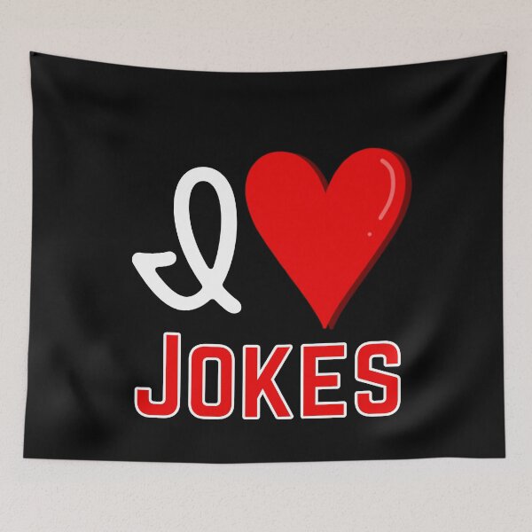 Item preview, I love Jokes, Prank Gag Gift Design designed and sold by Constant Readers.