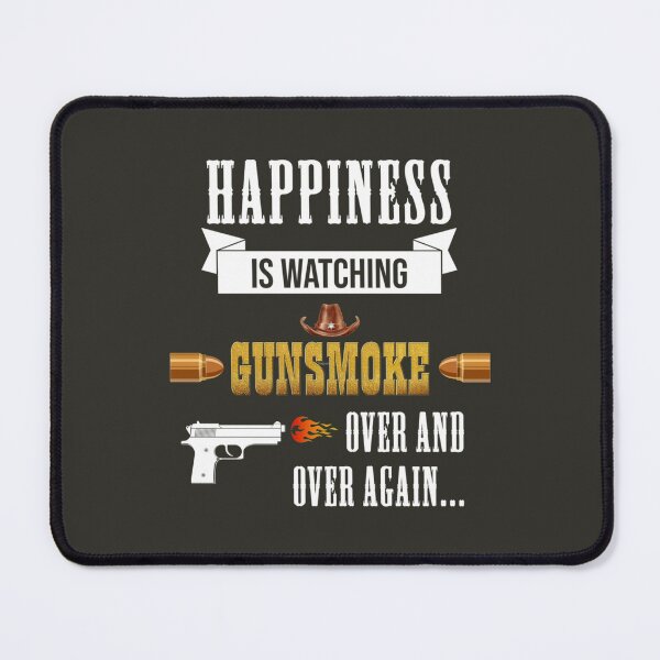Item preview, Happiness is watching gunsmoke over and over again..   designed and sold by winoartdesign.