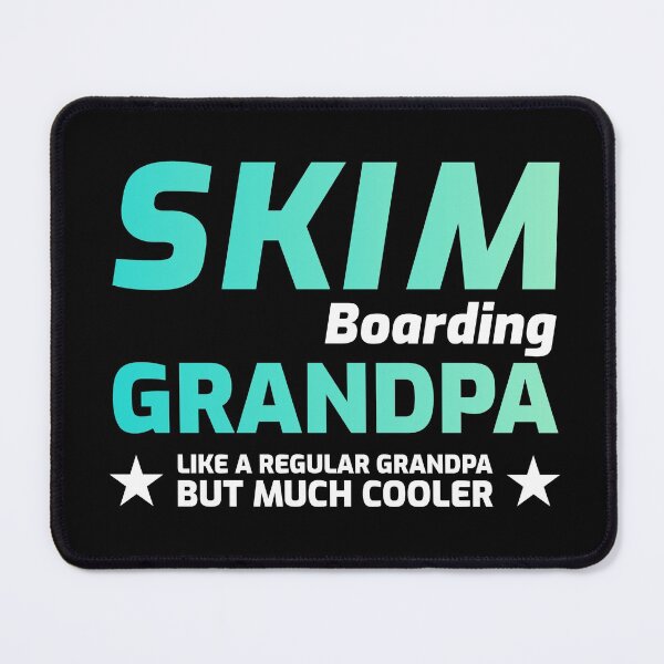Item preview, Skimboarding Skimboard Skimboarder Grandpa Fathers day Gift designed and sold by TastefulTees.