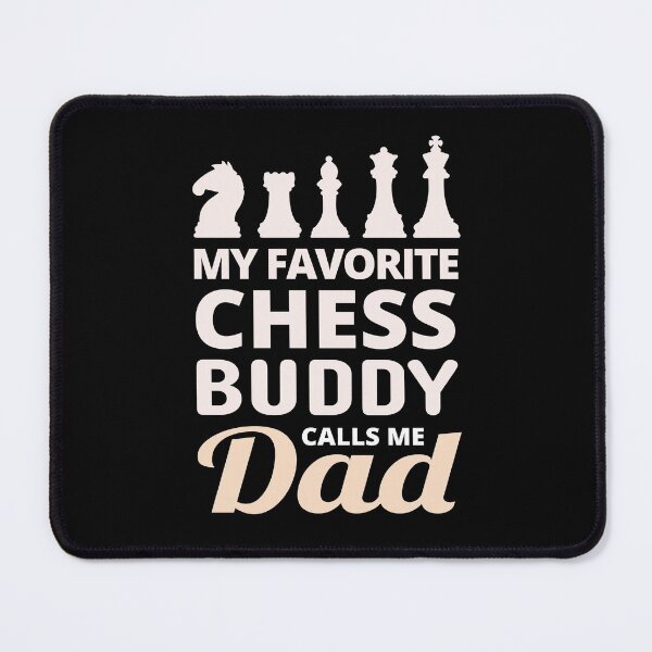 Item preview, Chess Dad Board games Fathers day Giift designed and sold by TastefulTees.