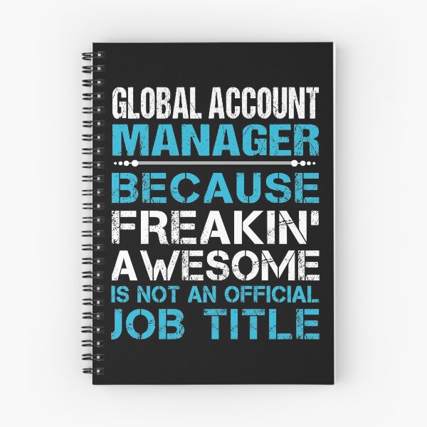 Item preview, Global Account Manager T Shirt - Freaking Awesome Job Gift Item Tee designed and sold by oetate4774.