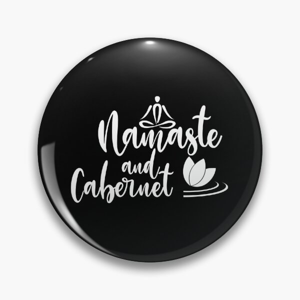 Artikelvorschau, Namaste und Cabernet, lustig, Yoga, Wein, Namaste, Cabernet, Meditation entworfen und verkauft von plussorn.