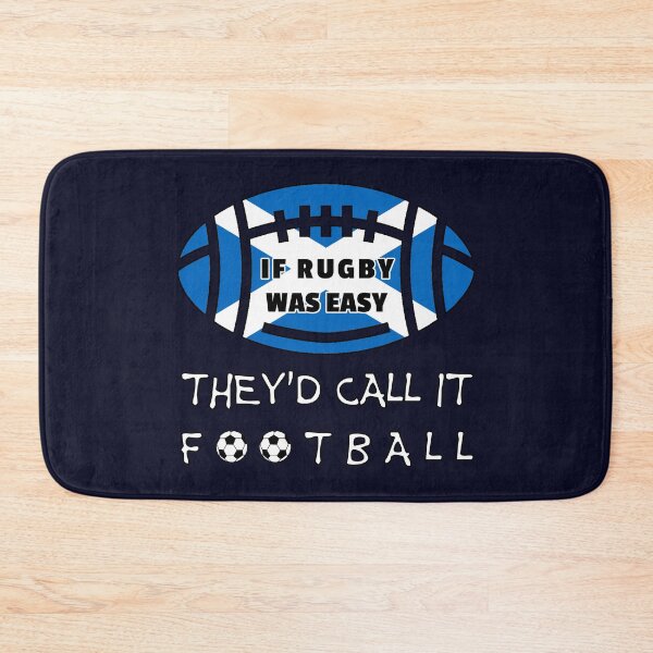 Item preview, If rugby was easy they'd call it football (Scotland, Scottish, Scots) balls designed and sold by SolidEarthArt.