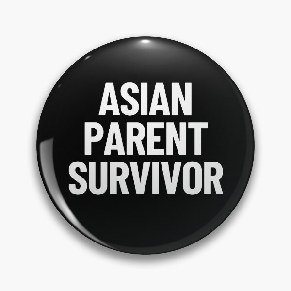 Item preview, Asian Parent Survivor Funny Asian Stereotype Family designed and sold by Legit Hooligan.