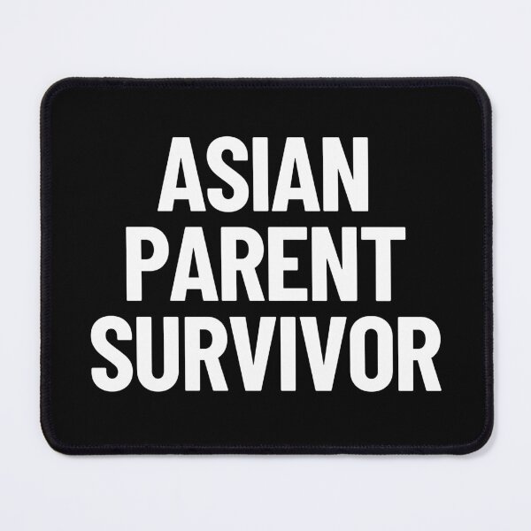Item preview, Asian Parent Survivor Funny Asian Stereotype Family designed and sold by Legit Hooligan.