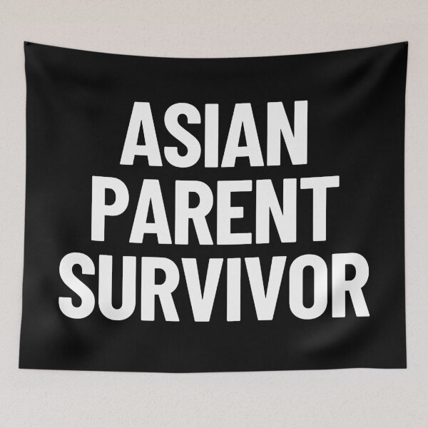 Item preview, Asian Parent Survivor Funny Asian Stereotype Family designed and sold by Legit Hooligan.