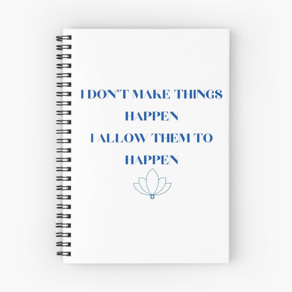 Item preview, I Don't Make Things Happen I Allow Them To Happen designed and sold by SameGirlNwTrcks.