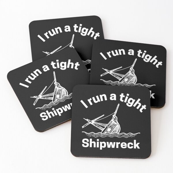 Item preview, I run a tight shipwreck  designed and sold by Tuesday Robbins.