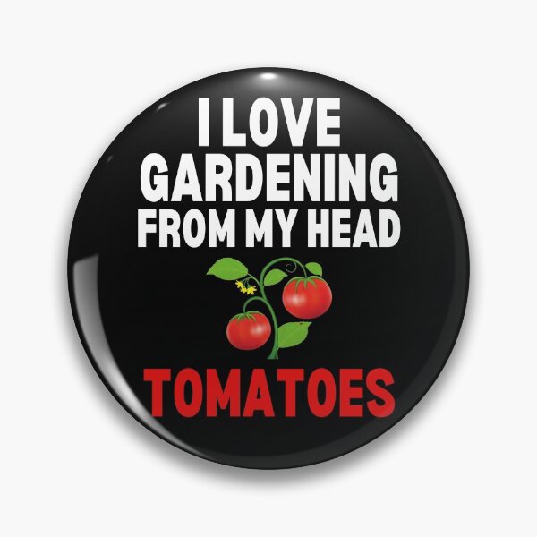 Item preview, I Love Gardening From My Head Tomatoes Funny Gardening Gift Tomatoes designed and sold by lou731.